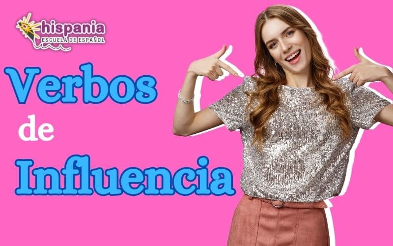 How to give orders and advice in Spanish: verbs of influence